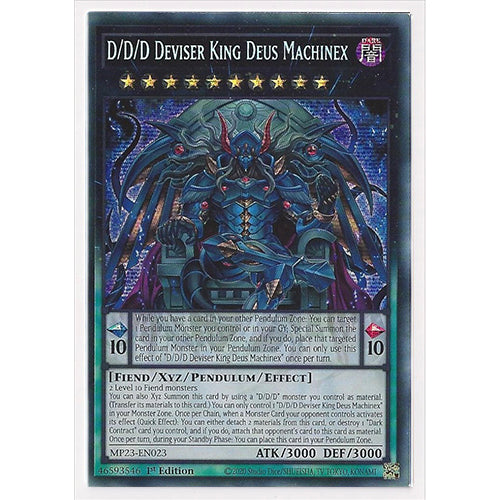 MP23-EN023 D/D/D Deviser King Deus Machinex 1st Edition Prismatic Secret Rare YuGiOh Pendulum XYZ Card