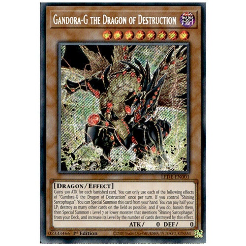 LEDE-EN001 Gandora-G The Dragon Of Destruction Secret Rare Effect Monster 1st Edition Trading Card