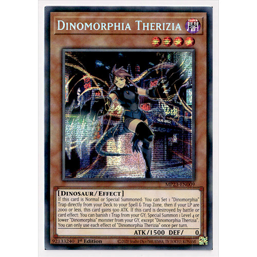 MP23-EN009 Dinomorphia Therizia 1st Edition Prismatic Secret Rare YuGiOh Effect Card